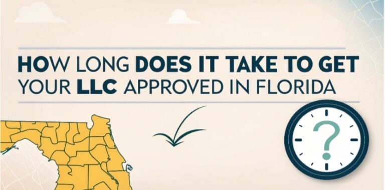 How Long Does It Take to Get Your LLC Approved in Florida